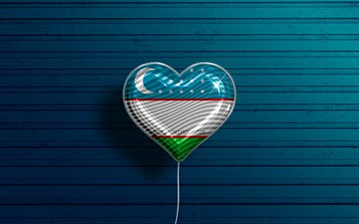 J&#39;aime l&#39;Ouzb&#233;kistan, 4k, ballons r&#233;alistes, fond en bois vert, pays asiatiques, coeur de drapeau ouzbek, pays pr&#233;f&#233;r&#233;s, drapeau de l&#39;Ouzb&#233;kistan, ballon avec drapeau, drapeau ouzbek, Ouzb&#233;kistan, aime l&#39;