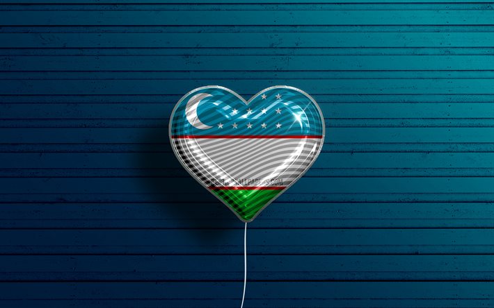 ウズベキスタンが大好き, 4k, リアルな風船, 緑の木製の背景, アジア諸国, ウズベキスタンの旗の心, 好きな国, ウズベキスタンの旗, フラグ付きバルーン, ウズベキスタン