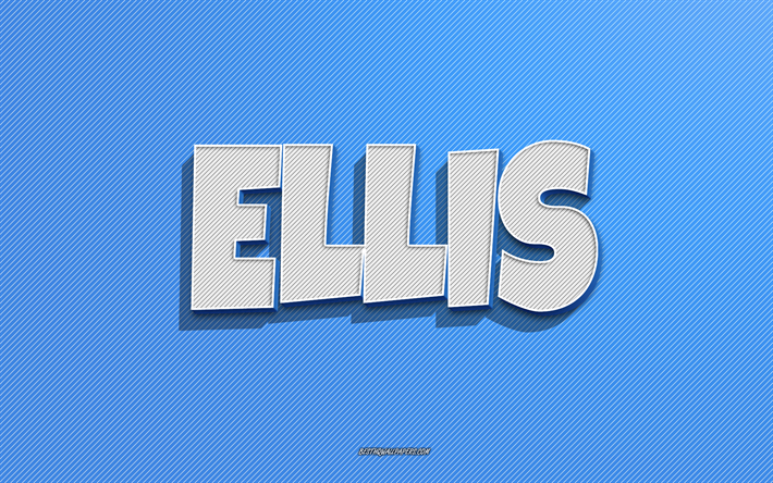 Ellis, fond de lignes bleues, fonds d&#39;&#233;cran avec noms, nom Ellis, noms masculins, carte de voeux Ellis, dessin au trait, photo avec nom Ellis