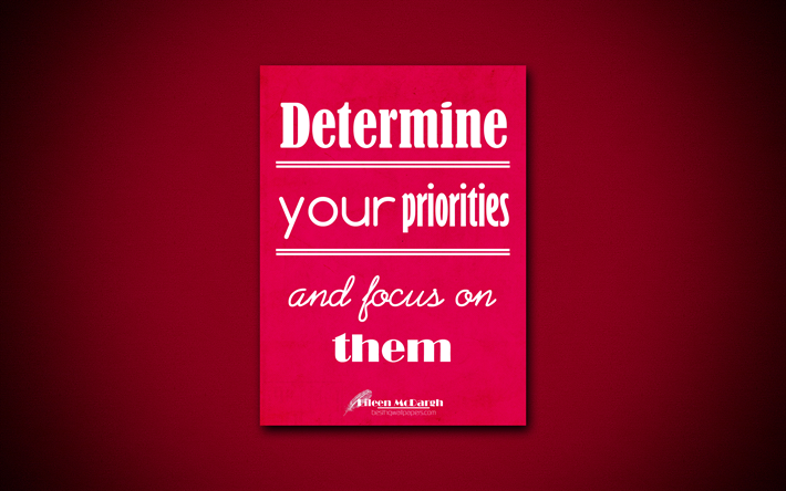 4k, Determine your priorities and focus on them, quotes about priorities, Eileen McDargh, purple paper, inspiration, Eileen McDargh quotes
