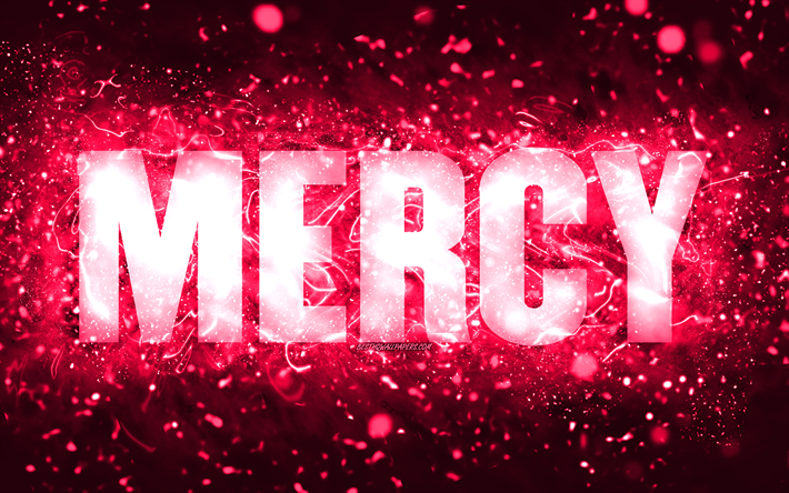 doğum g&#252;n&#252;n kutlu olsun mercy, 4k, pembe neon ışıkları, mercy adı, yaratıcı, mercy doğum g&#252;n&#252;n kutlu olsun, mercy doğum g&#252;n&#252;, pop&#252;ler amerikalı kadın isimleri, mercy adıyla resim