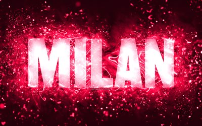 Happy Birthday Milan, 4k, pink neon lights, Milan name, creative, Milan Happy Birthday, Milan Birthday, popular american female names, picture with Milan name, Milan
