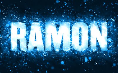 Happy Birthday Ramon, 4k, blue neon lights, Ramon name, creative, Ramon Happy Birthday, Ramon Birthday, popular american male names, picture with Ramon name, Ramon
