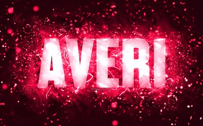 Happy Birthday Averi, 4k, pink neon lights, Averi name, creative, Averi Happy Birthday, Averi Birthday, popular american female names, picture with Averi name, Averi