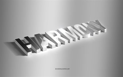 harmony, silberne 3d-kunst, grauer hintergrund, tapeten mit namen, harmony-name, harmony-gru&#223;karte, 3d-kunst, bild mit harmony-namen