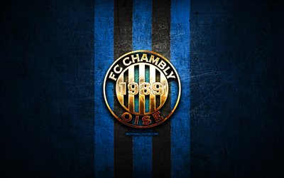 chambly fc, golden logo, ligue 2, blau metall-hintergrund, fu&#223;ball, chambly oise, franz&#246;sisch fu&#223;ball-club, chambly logo, fussball, frankreich
