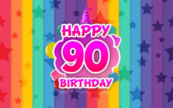 Happy 90th birthday, colorful clouds, 4k, Birthday concept, rainbow background, Happy 90 Years Birthday, creative 3D letters, 90th Birthday, Birthday Party, 90th Birthday Party
