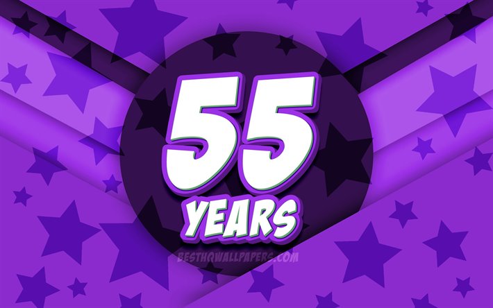 4k, 嬉しいから55歳の誕生日, コミック3D文字, 誕生パーティー, 紫星の背景, 嬉しい55歳の誕生日, 第55回目の誕生日パーティ, 作品, 誕生日プ, 55歳の誕生日