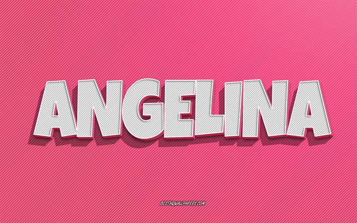 Angelina, fondo de l&#237;neas rosadas, fondos de pantalla con nombres, nombre de Angelina, nombres femeninos, tarjeta de felicitaci&#243;n de Angelina, arte lineal, imagen con el nombre de Angelina