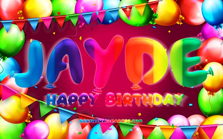 Happy Birthday Jayde, 4k, f&#228;rgglad ballongram, Jayde namn, lila bakgrund, Jayde Grattis p&#229; f&#246;delsedagen, Jayde Birthday, popul&#228;ra amerikanska kvinnonamn, F&#246;delsedagskoncept, Jayde