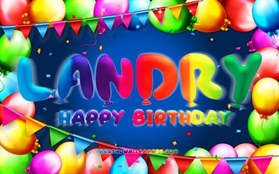 Hyv&#228;&#228; syntym&#228;p&#228;iv&#228;&#228; Landry, 4k, v&#228;rik&#228;s ilmapallokehys, Landryn nimi, sininen tausta, Landry Happy Birthday, Landry Birthday, suositut amerikkalaiset miesten nimet, syntym&#228;p&#228;iv&#228;konsepti, Landry