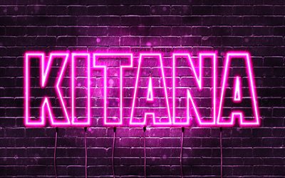 Happy Birthday Kitana, 4k, pink neon lights, Kitana name, creative, Kitana Happy Birthday, Kitana Birthday, popular japanese female names, picture with Kitana name, Kitana