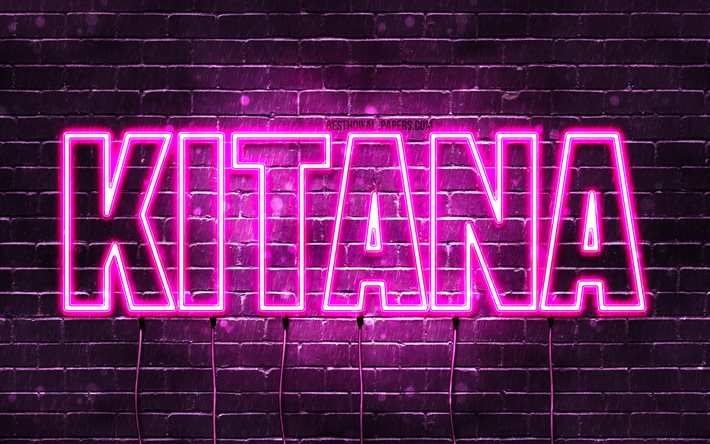 Joyeux anniversaire Kitana, 4k, n&#233;ons roses, nom Kitana, cr&#233;atif, anniversaire Kitana, noms f&#233;minins japonais populaires, photo avec nom Kitana, Kitana