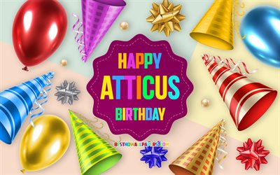 Happy Birthday Atticus, 4k, Birthday Balloon Background, Atticus, creative art, Happy Atticus birthday, silk bows, Atticus Birthday, Birthday Party Background