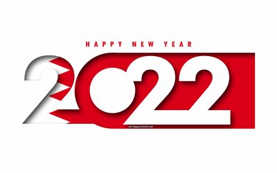 Happy New Year 2022 Bahrain, white background, Bahrain 2022, Bahrain 2022 New Year, 2022 concepts, Bahrain