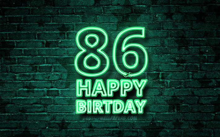 Heureux de 86 Ans, 4k, turquoise n&#233;on texte, 86e Anniversaire, turquoise brickwall, Heureux 86e anniversaire, anniversaire concept, F&#234;te d&#39;Anniversaire
