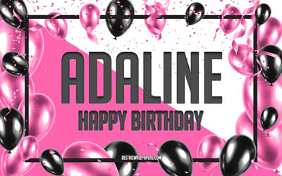 お誕生日おめでAdaline, お誕生日の風船の背景, Adaline, 壁紙名, Adalineお誕生日おめで, ピンク色の風船をお誕生の背景, ご挨拶カード, Adaline誕生日