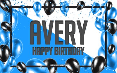 happy birthday avery, geburtstag luftballons, hintergrund, avery, tapeten, die mit namen, avery happy birthday, blau, ballons, geburtstag, gru&#223;karte, avery geburtstag