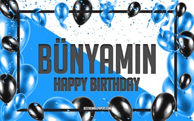お誕生日おめでBunyamin, お誕生日の風船の背景, B&#252;nyamin, 壁紙名, Bunyaminお誕生日おめで, 青球誕生の背景, ご挨拶カード, Bunyamin誕生日