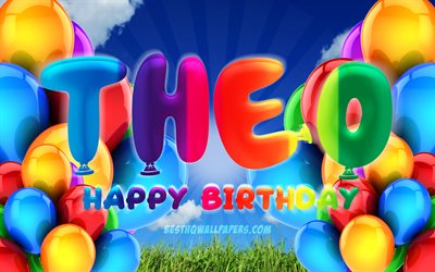 Theo Happy Birthday, 4k, cloudy sky background, popular german male names, Birthday Party, colorful ballons, Theo name, Happy Birthday Theo, Birthday concept, Theo Birthday, Theo