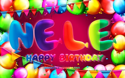 お誕生日おめでNele, 4k, カラフルバルーンフレーム, Nele名, 紫色の背景, Neleお誕生日おめで, Nele誕生日, ドイツの人気女性の名前, 誕生日プ, で