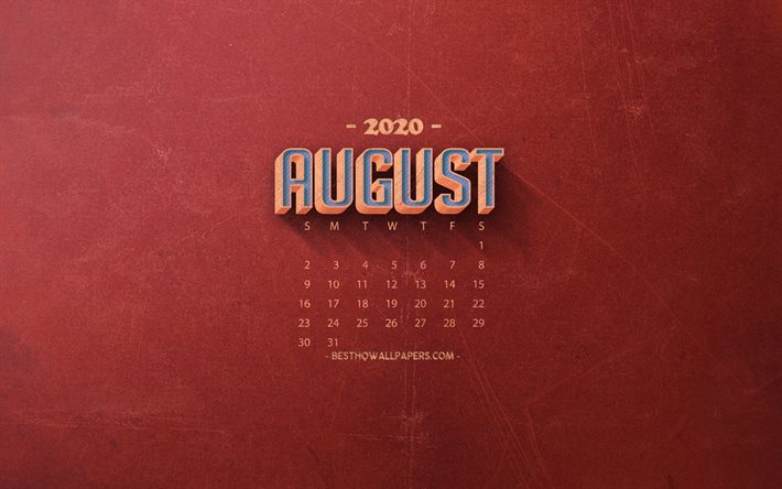 2020 August Calendar, red retro background, 2020 summer calendars, August 2020 Calendar, retro art, 2020 calendars, August