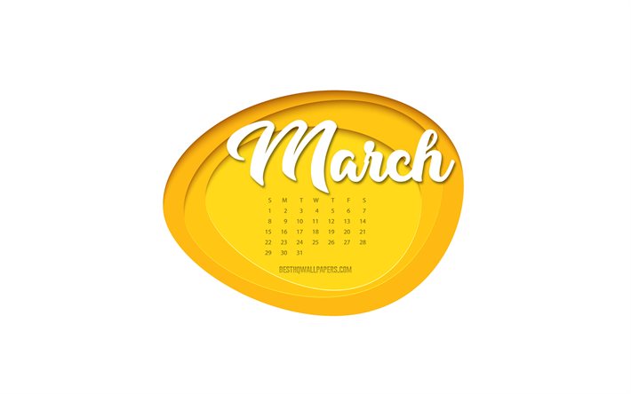 2020 Mars Kalender, yellow paper art, 3d-konst, 2020 v&#229;ren kalendrar, Mars 2020 Kalender, 2020 begrepp, Mars