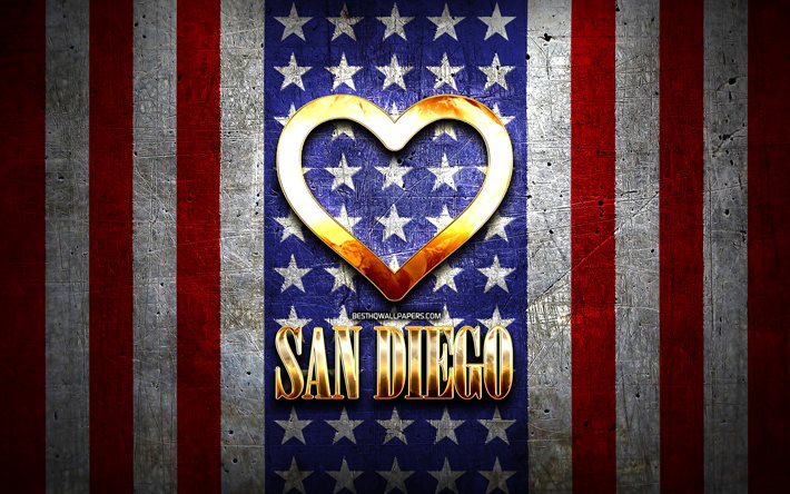 Rakastan San Diego, amerikan kaupungit, kultainen kirjoitus, USA, kultainen syd&#228;n, amerikan lippu, San Diego, suosikki kaupungeissa