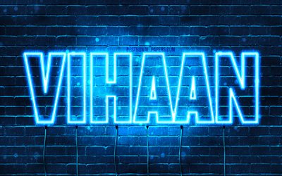Vihaan, 4k, sfondi per il desktop con i nomi, il testo orizzontale, Vihaan nome, neon blu, immagine con nome Vihaan
