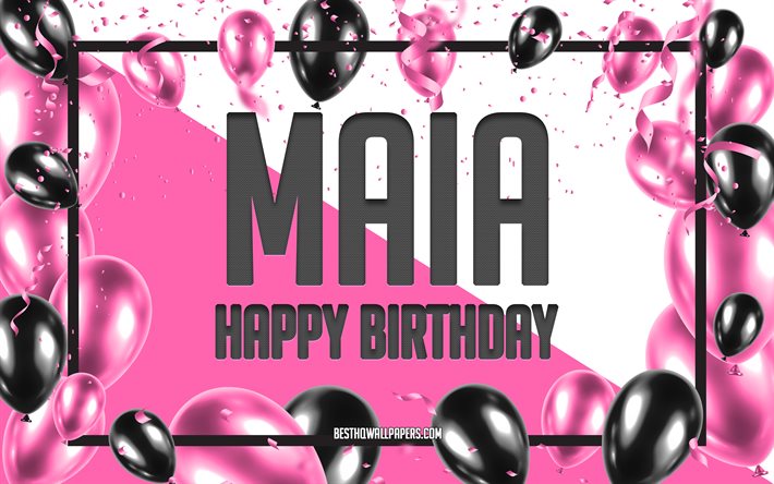 お誕生日おめでマイア, お誕生日の風船の背景, マイア, 壁紙名, マイアHappy Birthday, ピンク色の風船をお誕生の背景, ご挨拶カード, マイアの誕生日