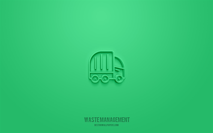 Waste management 3d icon, green background, 3d symbols, Waste management, ecology icons, 3d icons, Waste management sign, ecology 3d icons