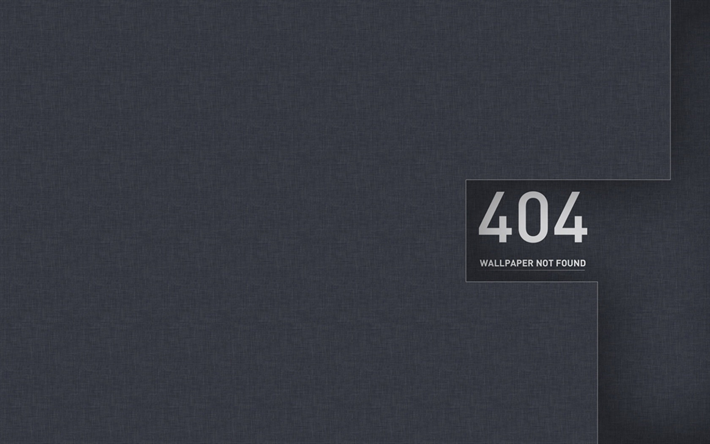 Error 404, papel tapiz no se encuentra, gris elegante fondo, arte creativo, errores