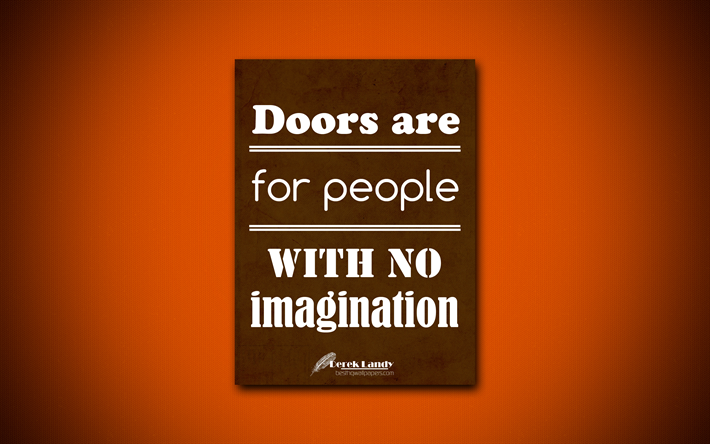 4k, Doors are for people with no imagination, quotes about imagination, Derek Landy, orange paper, popular quotes, inspiration, Derek Landy quotes