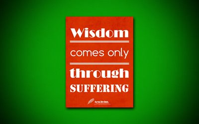 4k, Visdom kommer bara genom lidande, citat om visdom, Aiskylos, orange papper, popul&#228;ra citat, inspiration, Aiskylos citat