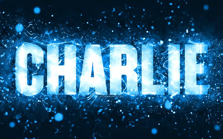 Grattis p&#229; f&#246;delsedagen Charlie, 4k, bl&#229; neonljus, Charlies namn, kreativ, Charlie Grattis p&#229; f&#246;delsedagen, Charlies f&#246;delsedag, popul&#228;ra amerikanska manliga namn, bild med Charlies namn, Charlie