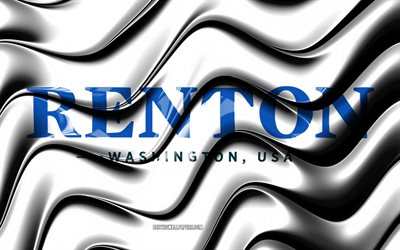 Renton flagga, 4k, Usa st&#228;der, Washington, 3D-konst, Flaggan i Renton, USA, Staden Renton, amerikanska st&#228;der, Renton 3D-flagga, St&#228;der i USA, Renton