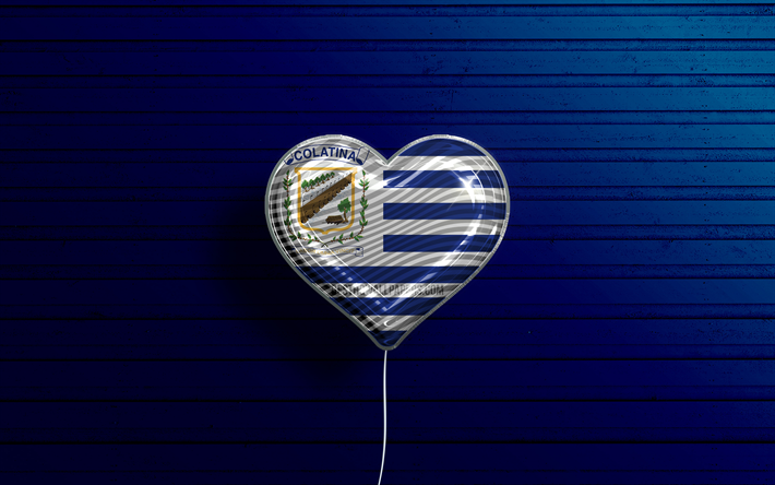 I Love Colatina, 4k, realistic balloons, blue wooden background, Day of Colatina, brazilian cities, flag of Colatina, Brazil, balloon with flag, cities of Brazil, Colatina flag, Colatina