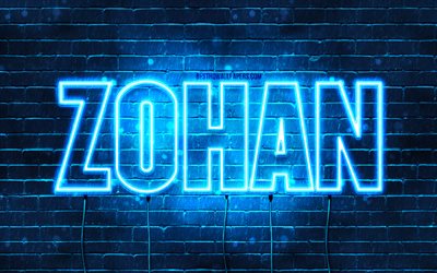 Zohan, 4k, taustakuvat nimillä, Zohan-nimi, siniset neonvalot, Hyvää syntymäpäivää Zohan, suosittuja arabialaisia miesten nimiä, kuva Zohan-nimellä