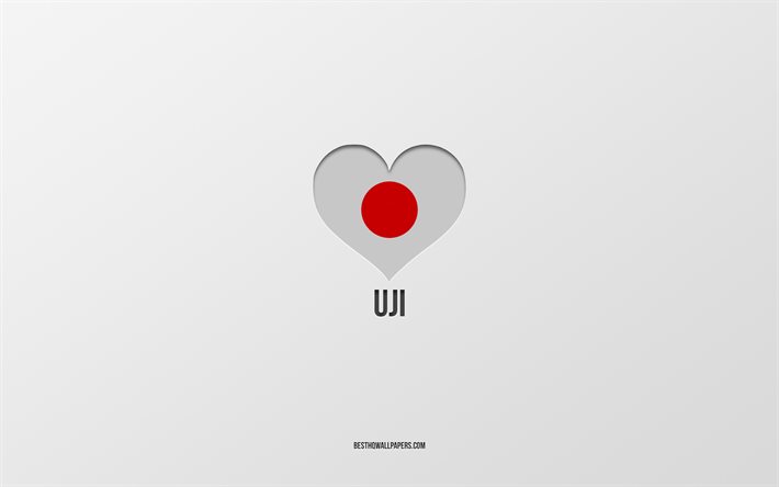 J&#39;aime Uji, villes japonaises, Jour d&#39;Uji, fond gris, Uji, Japon, coeur de drapeau japonais, villes pr&#233;f&#233;r&#233;es, Amour Uji