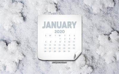 2020 janvier calendrier, neige, fond, hiver, papier, 2020 calendriers, 2020 concepts, janvier