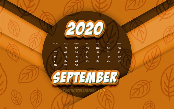 Septembre 2020 Calendrier, 4k, comic art 3D, 2020 calendrier, l&#39;automne calendriers, septembre 2020, cr&#233;atif, feuilles de motifs, de septembre 2020 calendrier avec des feuilles, Calendrier septembre 2020, sur fond orange, 2020 calendriers