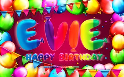 Buon compleanno Evie, 4k, cornice di palloncino colorato, nome Evie, sfondo viola, buon compleanno Evie, compleanno di Evie, nomi femminili americani popolari, concetto di compleanno, Evie