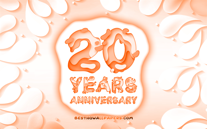 20th anniversary, 4k, 3D petals frame, anniversary concepts, orange background, 3D letters, 20th anniversary sign, artwork, 20 Years Anniversary