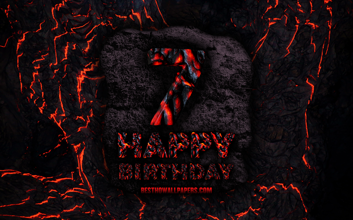 4k, Happy 7 Years Birthday, fire lava letters, Happy 7th birthday, grunge background, 7th Birthday Party, Grunge Happy 7th birthday, Birthday concept, Birthday Party, 7th Birthday