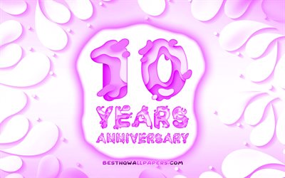 10e anniversaire, 4k, 3D p&#233;tales cadre, anniversaire, concepts, fond mauve, 3D lettres, 10e signe d&#39;anniversaire, illustration, Anniversaire 10 Ans