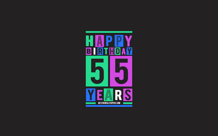 Felice di 55 Anni di Compleanno, feste di Compleanno, Piatto, Sfondo, 55a buon Compleanno, Creativo, Piatta, Arte, 55 Anni, Compleanno, Felice, 55 &#176; Compleanno, Astrazione Colorato