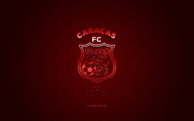 Caracas FC, Venezuelan football club, red logo, red carbon fiber background, Venezuelan Primera Division, football, Caracas, Venezuela, Caracas FC logo