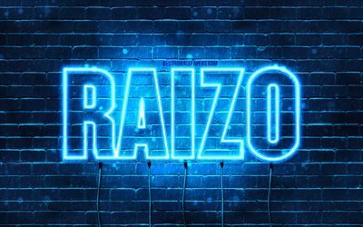 Joyeux anniversaire Raizo, 4k, n&#233;ons bleus, nom Raizo, cr&#233;atif, joyeux anniversaire Raizo, anniversaire Raizo, noms masculins japonais populaires, photo avec nom Raizo, Raizo