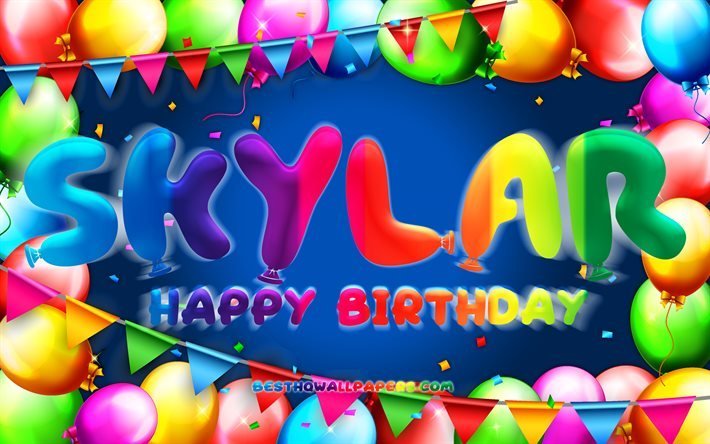 Buon compleanno Skylar, 4k, cornice di palloncini colorati, nome Skylar, sfondo blu, buon compleanno Skylar, compleanno Skylar, nomi maschili americani popolari, concetto di compleanno, Skylar