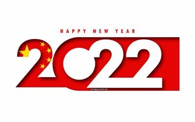 Happy New Year 2022 China, white background, China 2022, China 2022 New Year, 2022 concepts, China, Flag of China